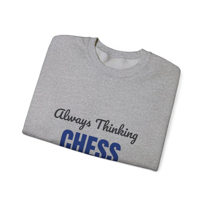 Always Thinking Chess Three Moves Ahead Sweatshirt, Chess Player Crewneck Sweatshirt