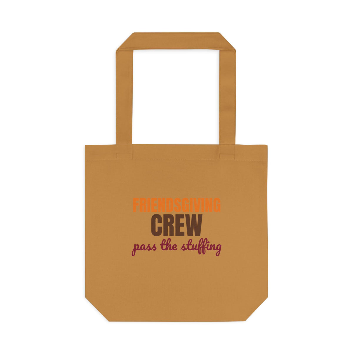 Friendsgiving Crew Pass the Stuffing Tote Bag, Friendsgiving Crew Canvas Tote Bag