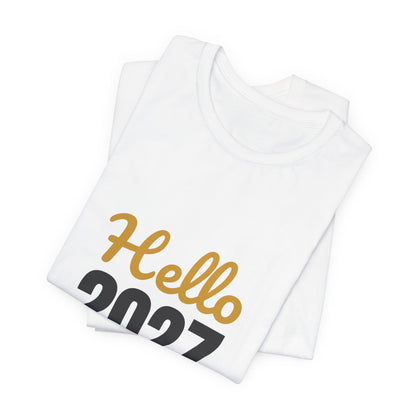 Hello 2027 New Year New Adventures Shirt, New Year T-Shirt, NYE Party Tee