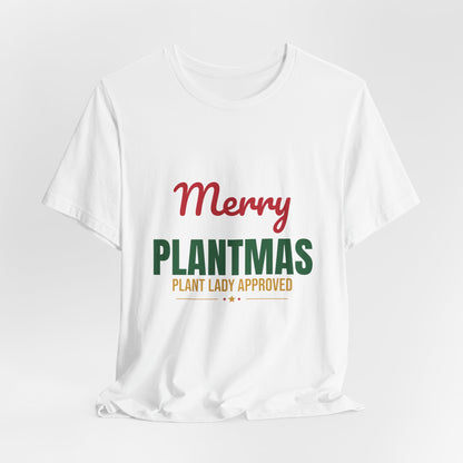 Merry Plantmas Shirt, Plant Lover Christmas T-Shirt