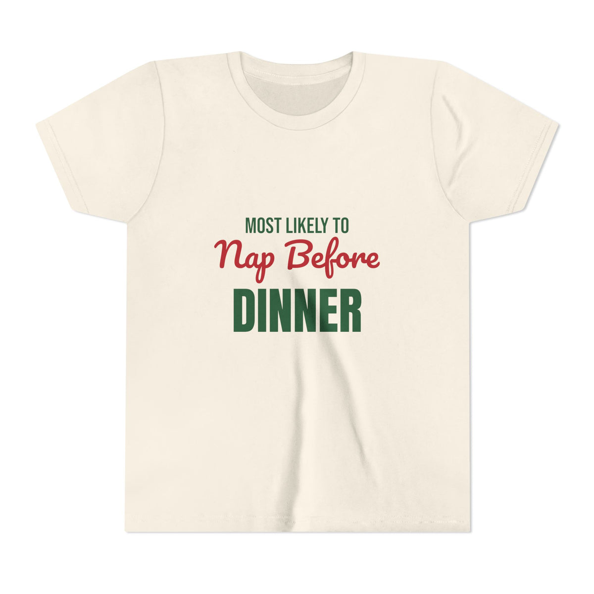 Most Likely to Nap Before Dinner Kids Shirt, Most Likely to Nap Before Dinner Kids T-Shirt