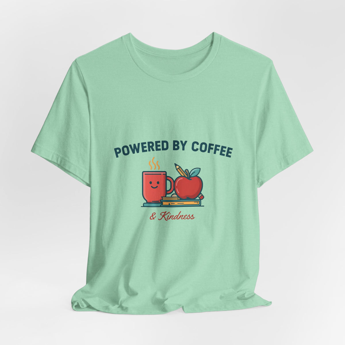 Powered by Coffee and Kindness Shirt, Teacher T-Shirt, Teacher Appreciation Gift