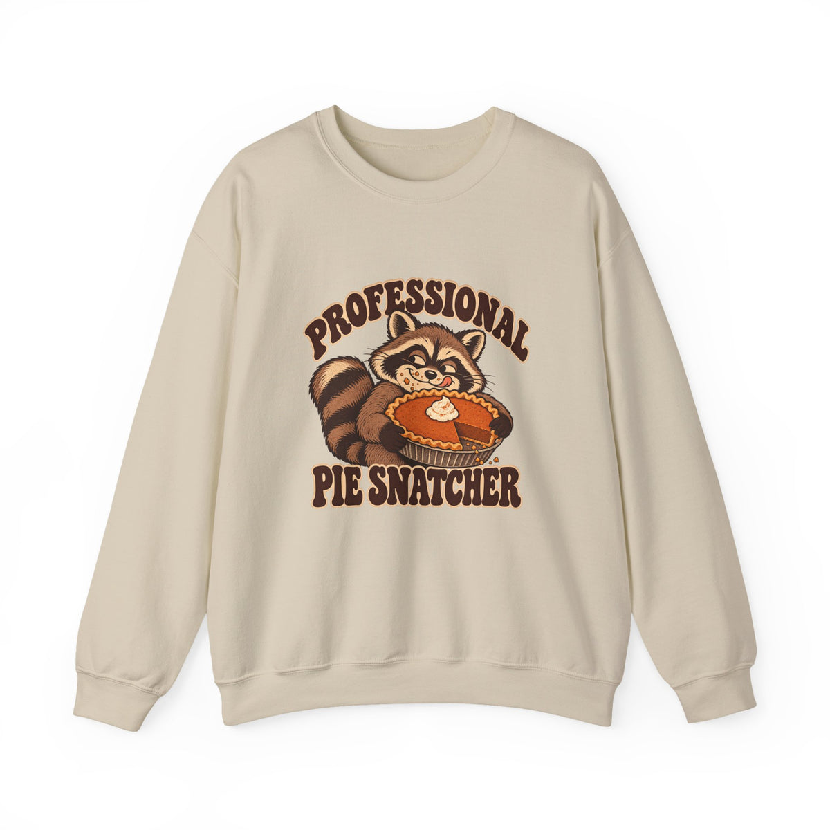 Professional Pie Snatcher Raccoon Thanksgiving Sweatshirt, Raccoon Thanksgiving Crewneck Sweatshirt