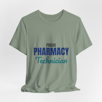 Proud Pharmacy Technician Shirt, Pharmacy Tech T-Shirt, Pharmacy Technician Gift