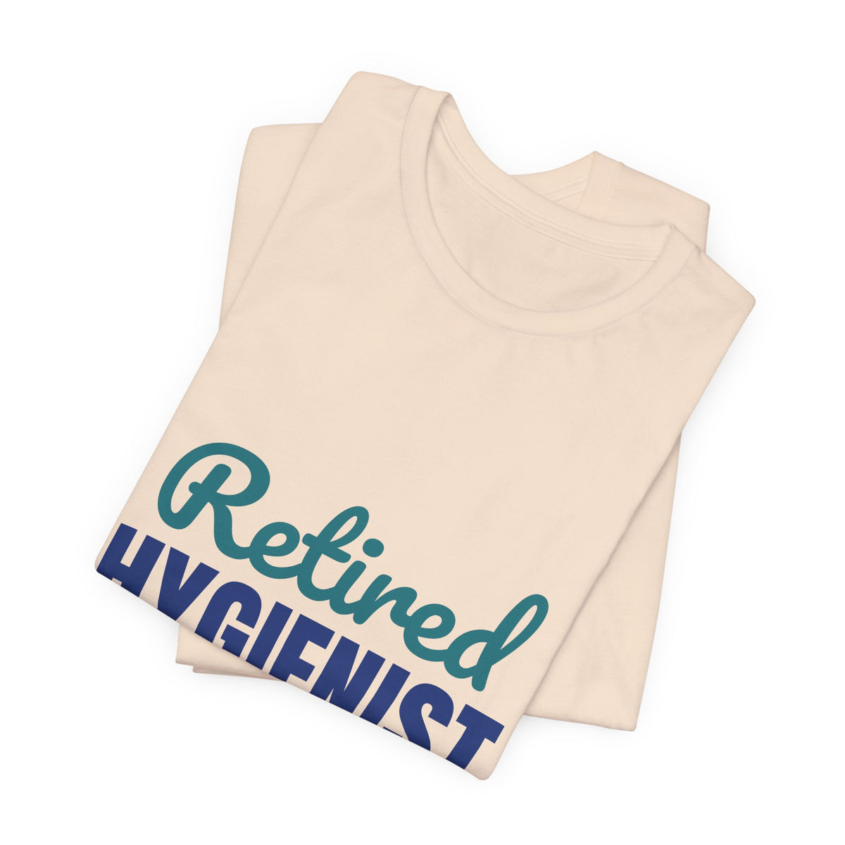 Retired Dental Hygienist Flossed My Last Patient Shirt, Dental Hygienist Retirement T-Shirt, Retired Dental Hygienist Gift