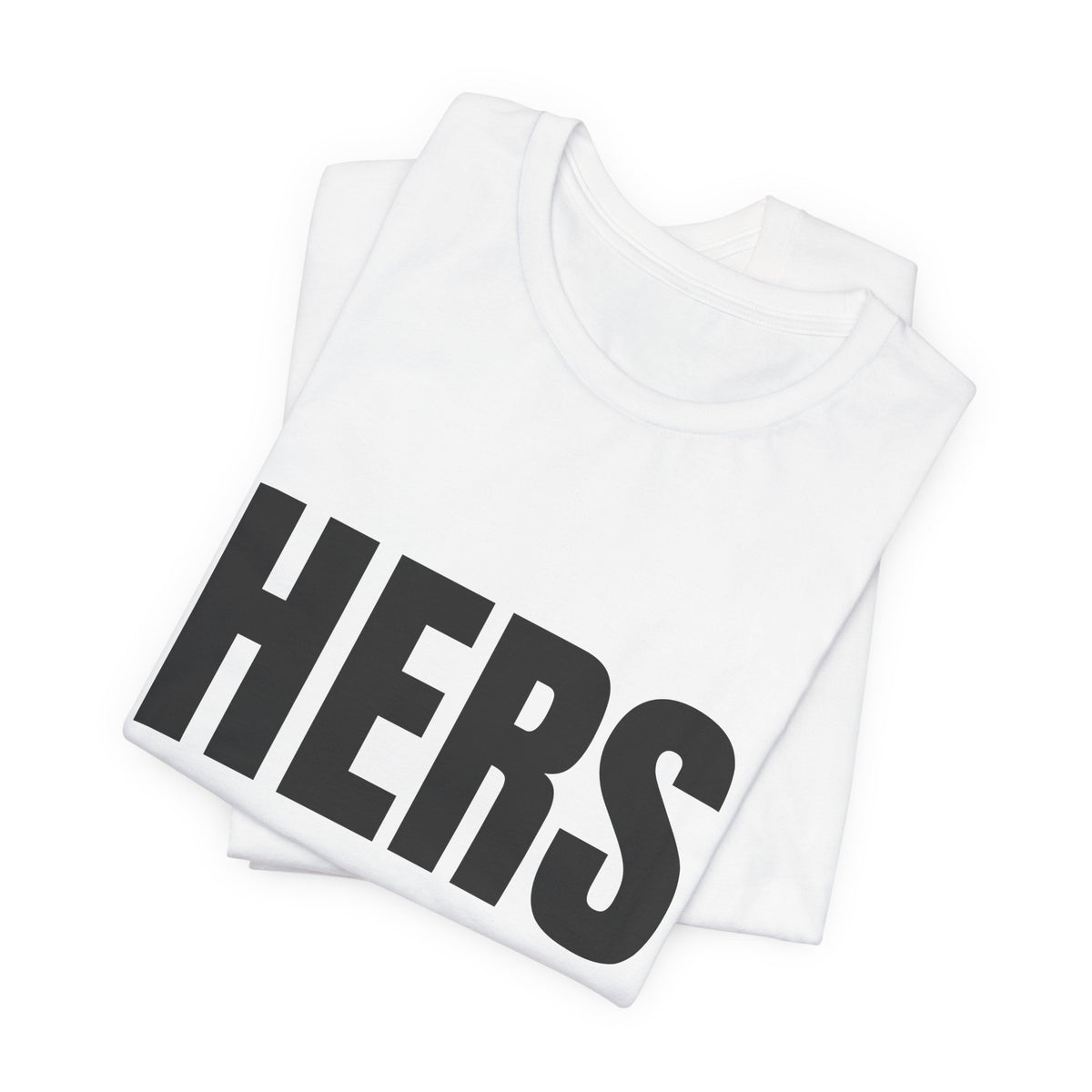 HERS T-Shirt