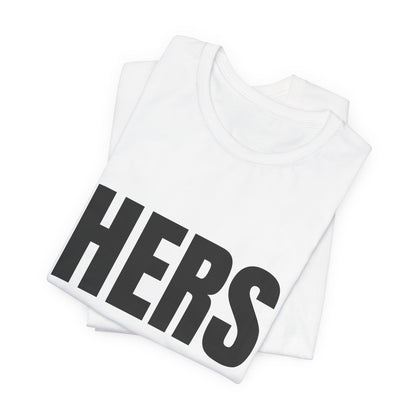 HERS T-Shirt