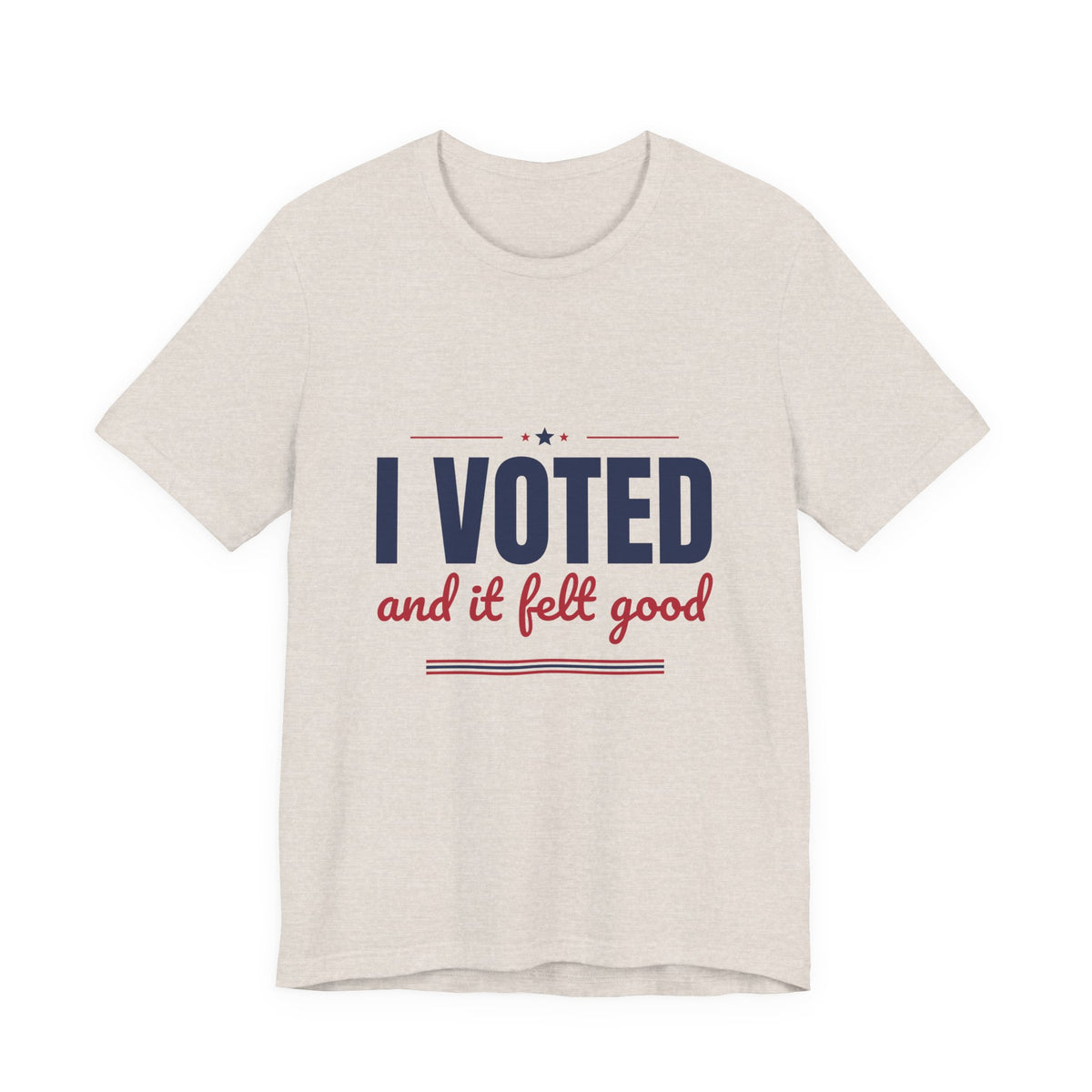 I Voted and It Felt Good Shirt, I Voted T-Shirt, Election Day Tee