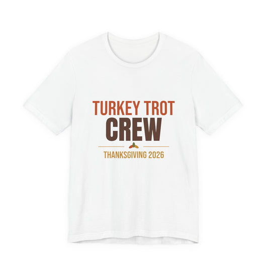 Turkey Trot Crew 2026 Shirt
