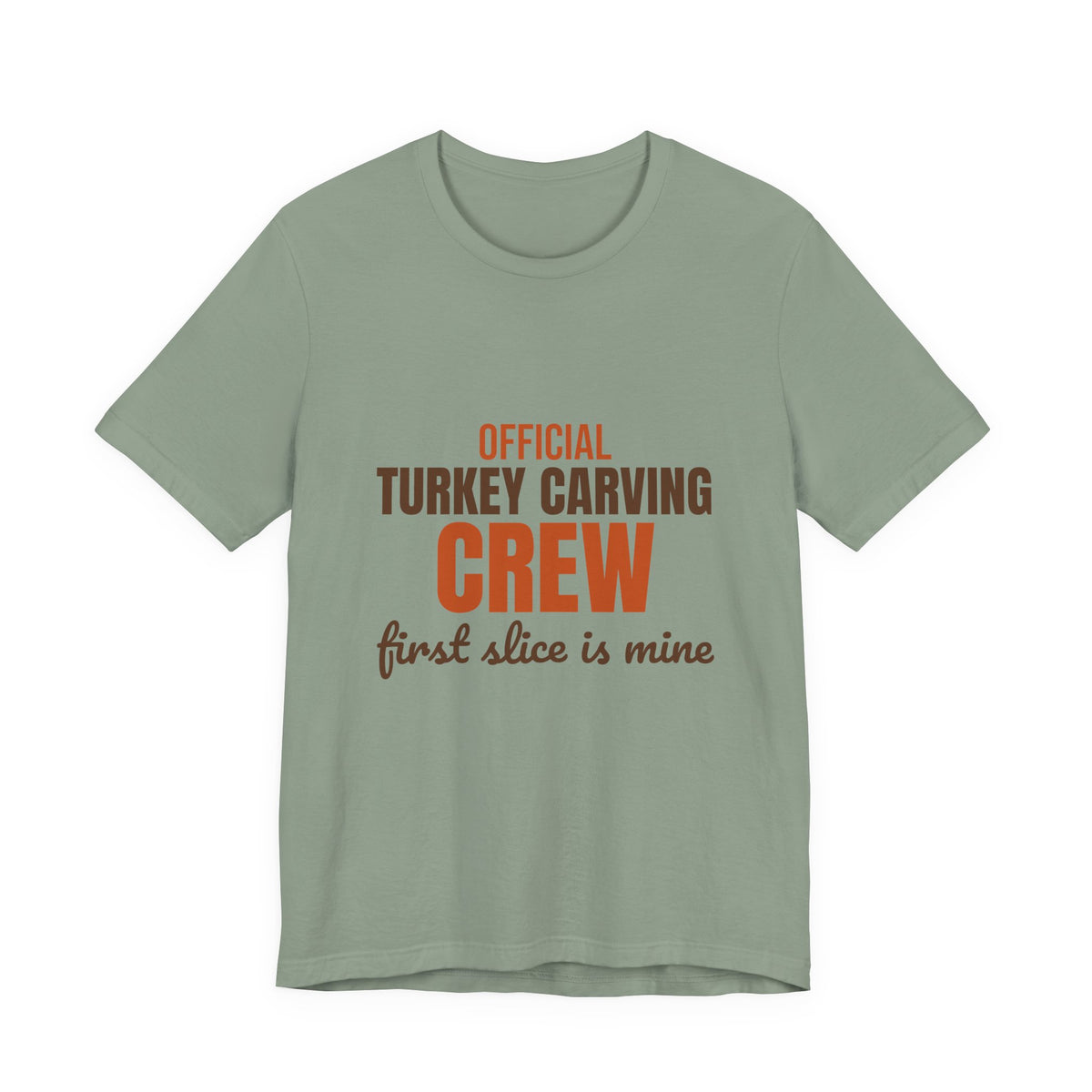 Official Turkey Carving Crew First Slice Is Mine Shirt, Funny Thanksgiving T-Shirt, Funny Thanksgiving Gift