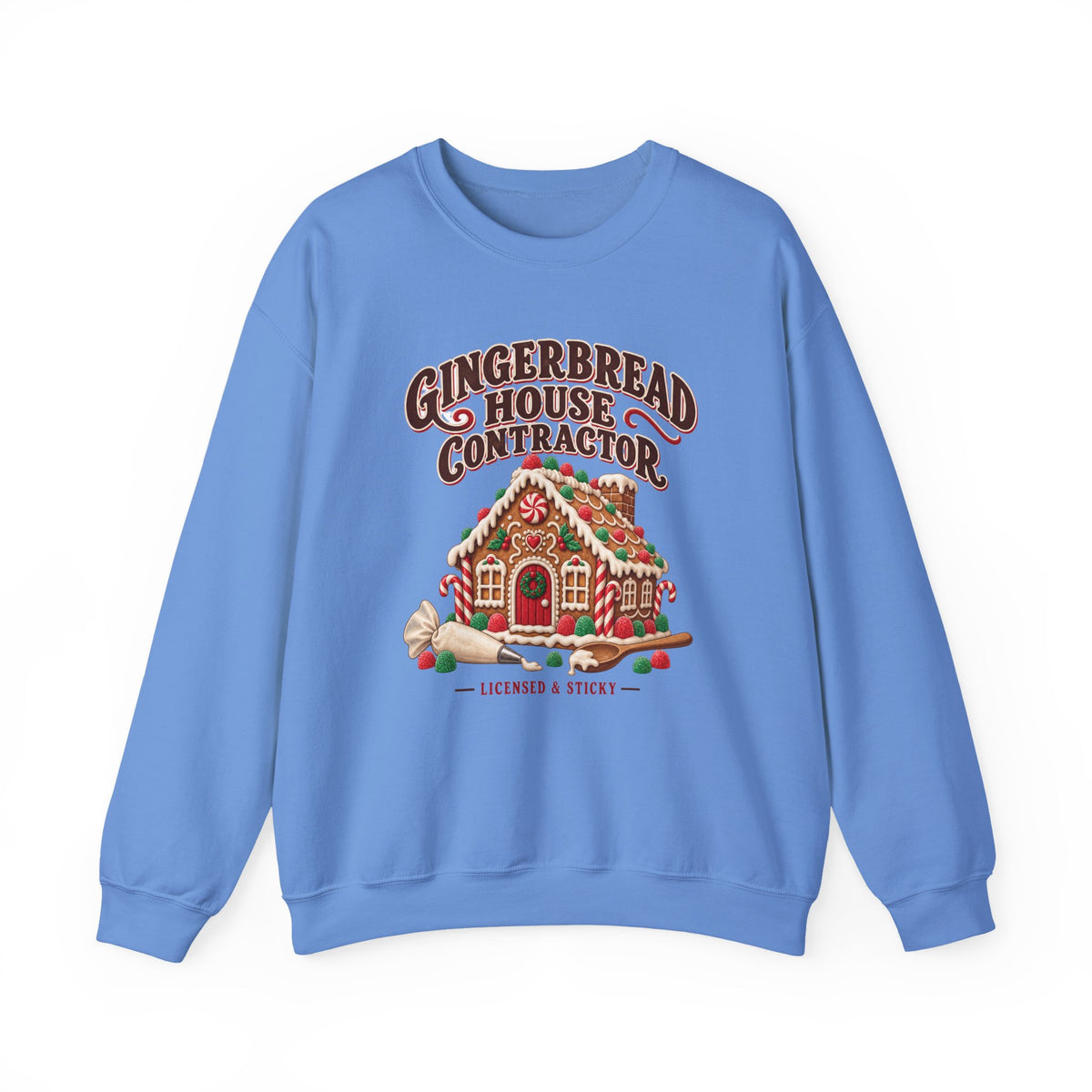 Gingerbread House Contractor Licensed and Sticky Sweatshirt, Gingerbread House Crewneck Sweatshirt