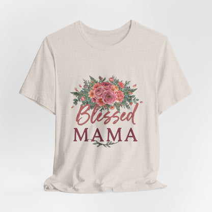Blessed Mama Shirt, Floral Mom T-Shirt, Gift for Mom Tee
