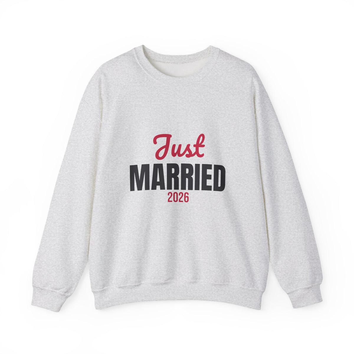 Just Married 2026 Sweatshirt