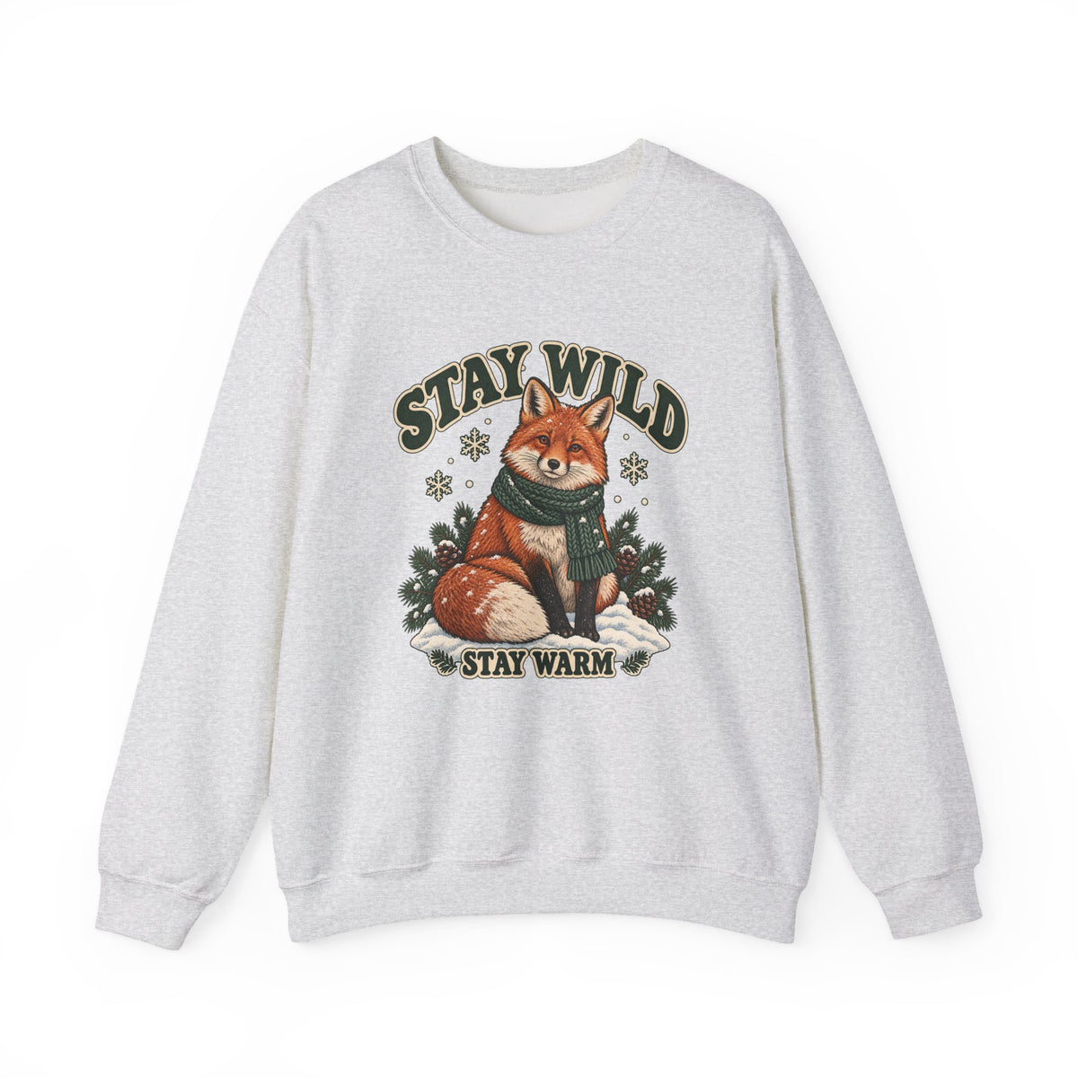Stay Wild Stay Warm Winter Fox Sweatshirt, Winter Fox Crewneck Sweatshirt