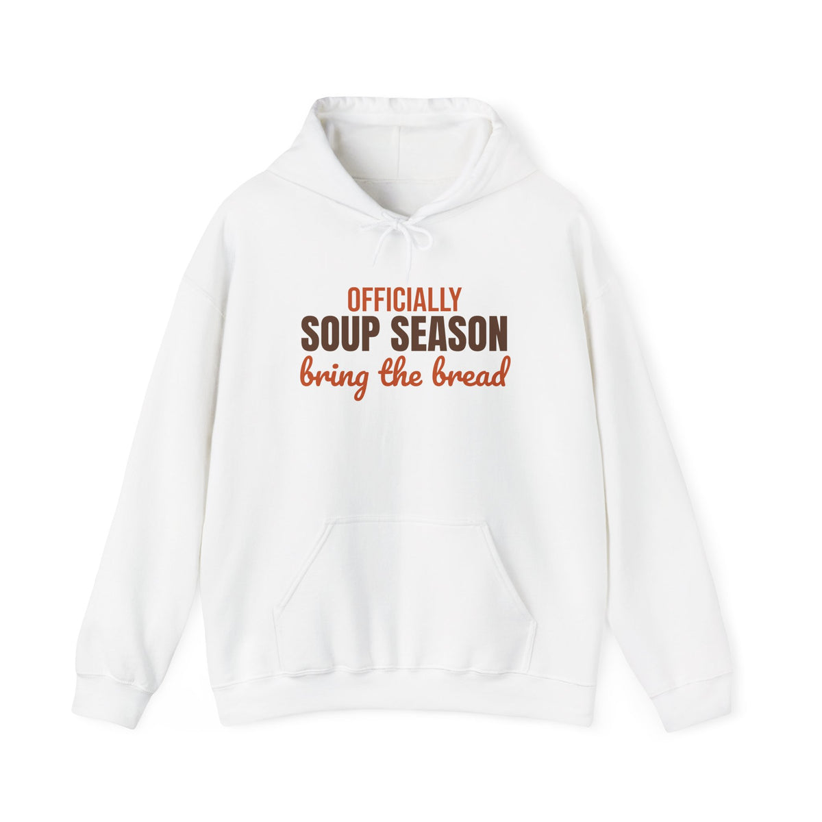 Officially Soup Season Bring the Bread Hoodie, Soup Season Hoodie