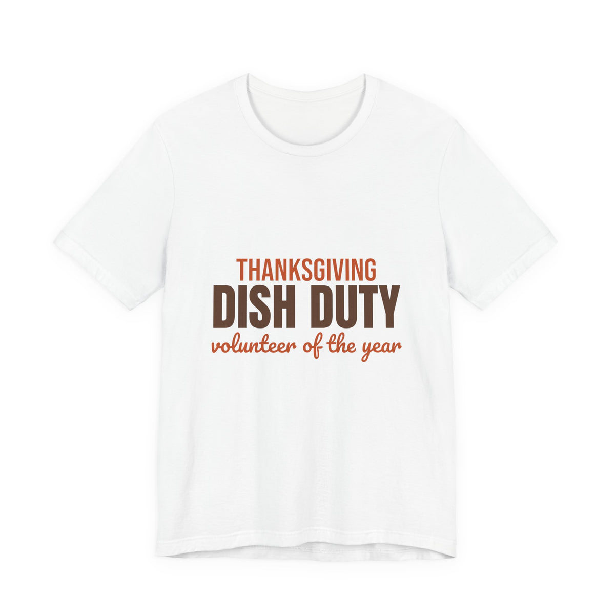 Thanksgiving Dish Duty Volunteer of the Year Shirt, Funny Thanksgiving T-Shirt, Funny Thanksgiving Gift