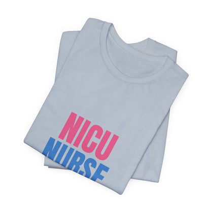 NICU Nurse Tiny Patients Big Hearts Shirt, NICU Nurse T-Shirt, Neonatal Nurse Gift