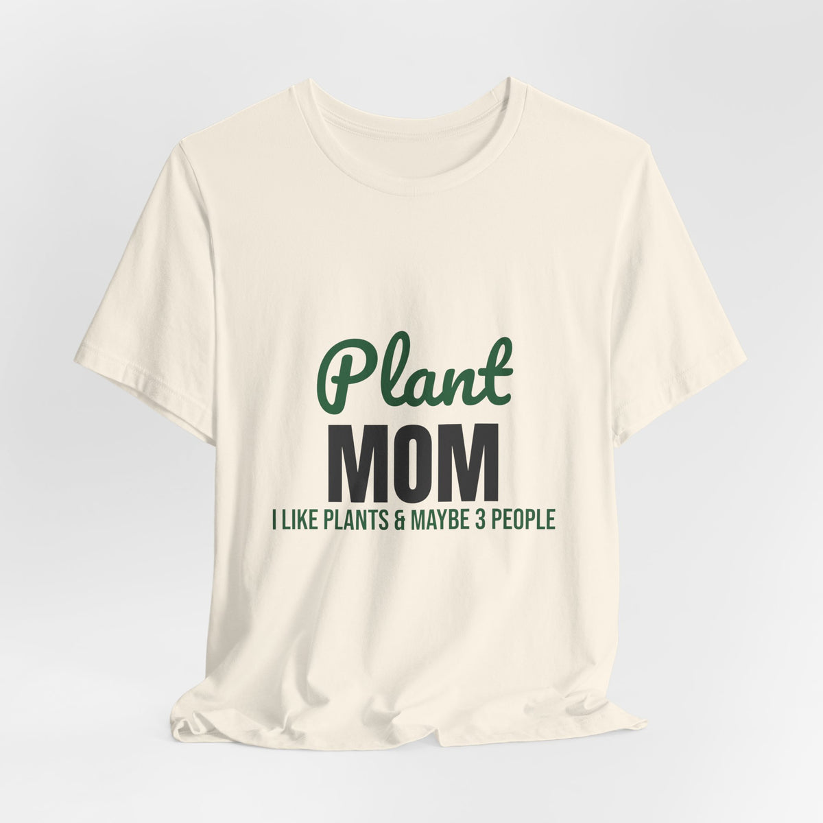 Plant Mom Shirt, Plant Lover T-Shirt, Plant Lady Gift