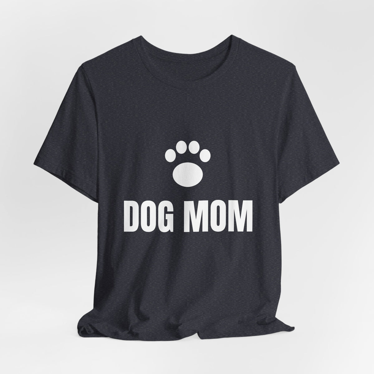 Dog Mom T-Shirt