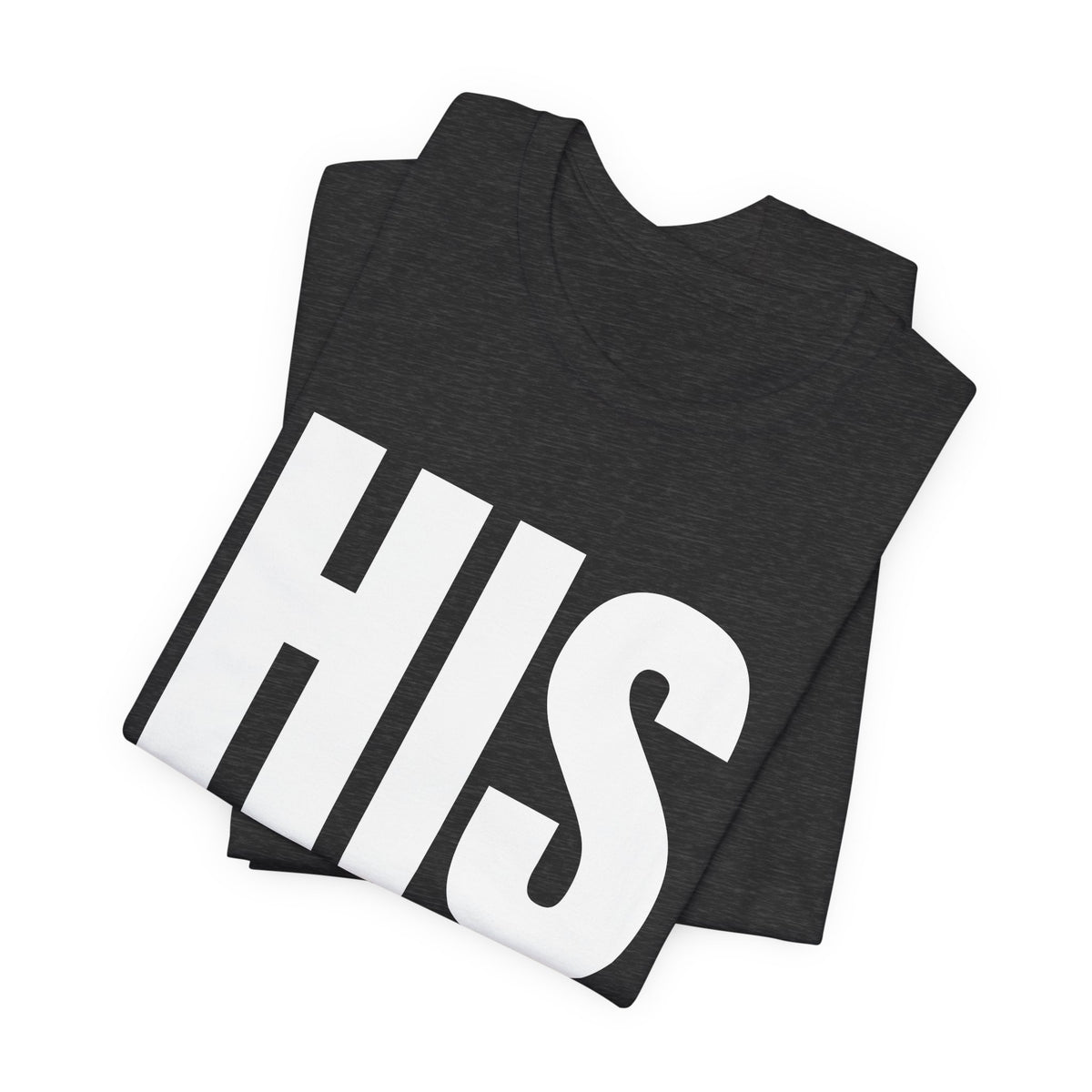 HIS T-Shirt