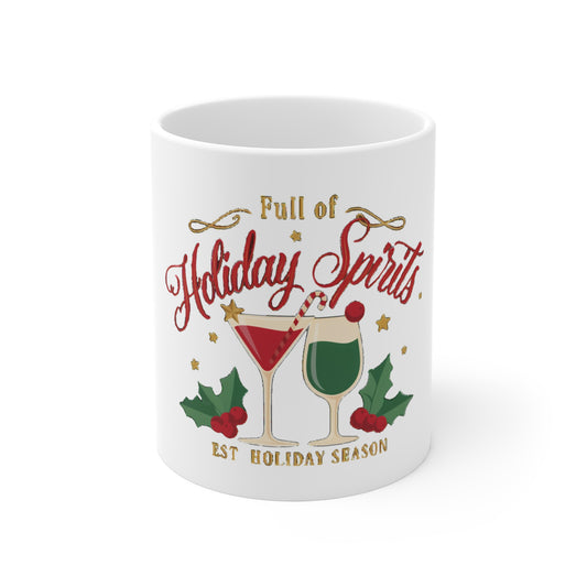 Full of Holiday Spirits Mug