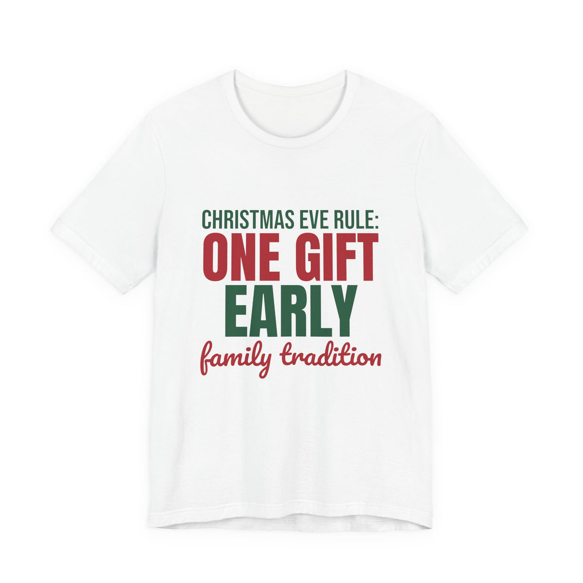 Christmas Eve Rule One Gift Early Family Tradition Shirt, Christmas Eve T-Shirt, Christmas Eve Gift