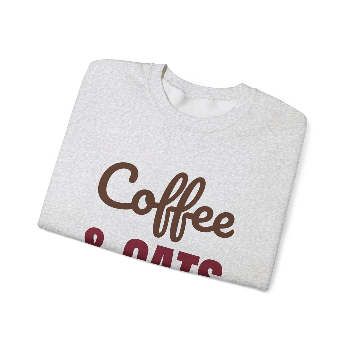 Coffee and Cats That's All I Need Sweatshirt, Cat Lover Crewneck