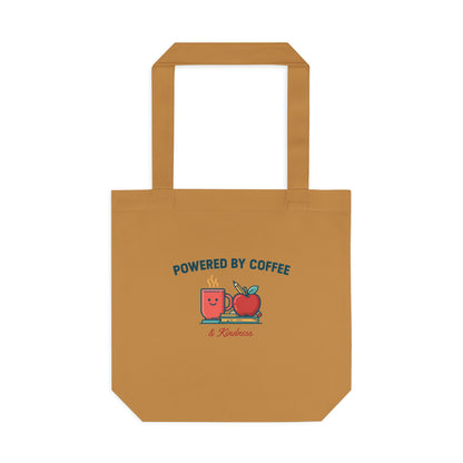 Powered by Coffee and Kindness Tote Bag