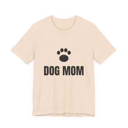 Dog Mom T-Shirt
