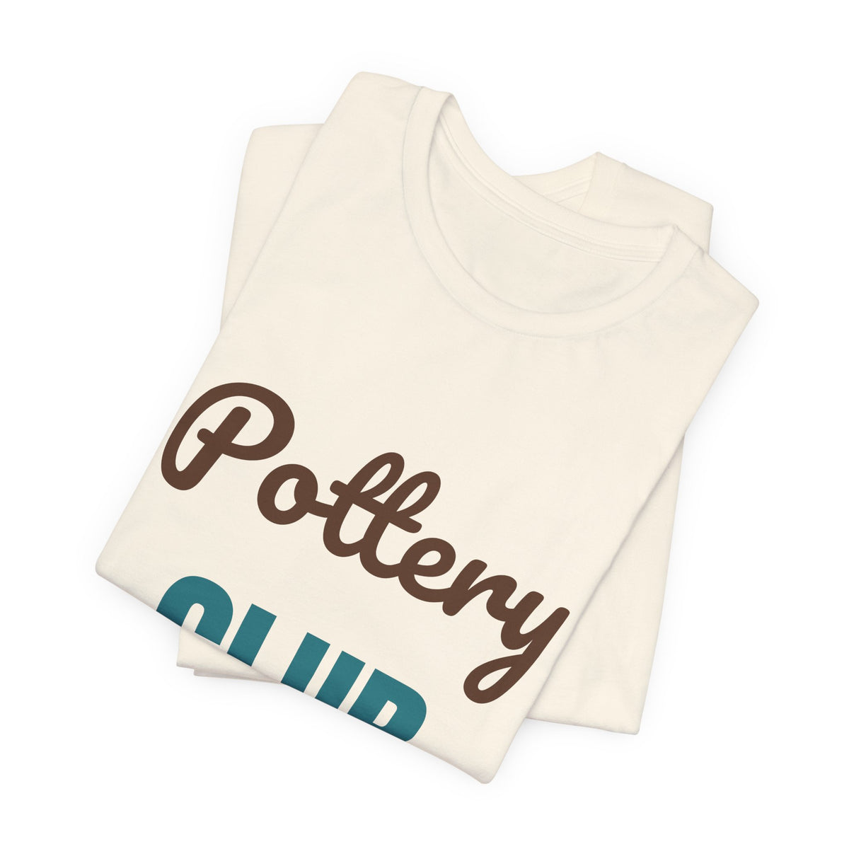 Pottery Club Get Your Hands Dirty Shirt, Pottery Club T-Shirt, Potter Gift