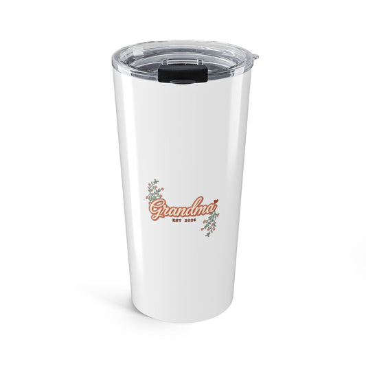Grandma Est 2026 Tumbler, New Grandma 20oz Insulated Tumbler, Grandma Gift