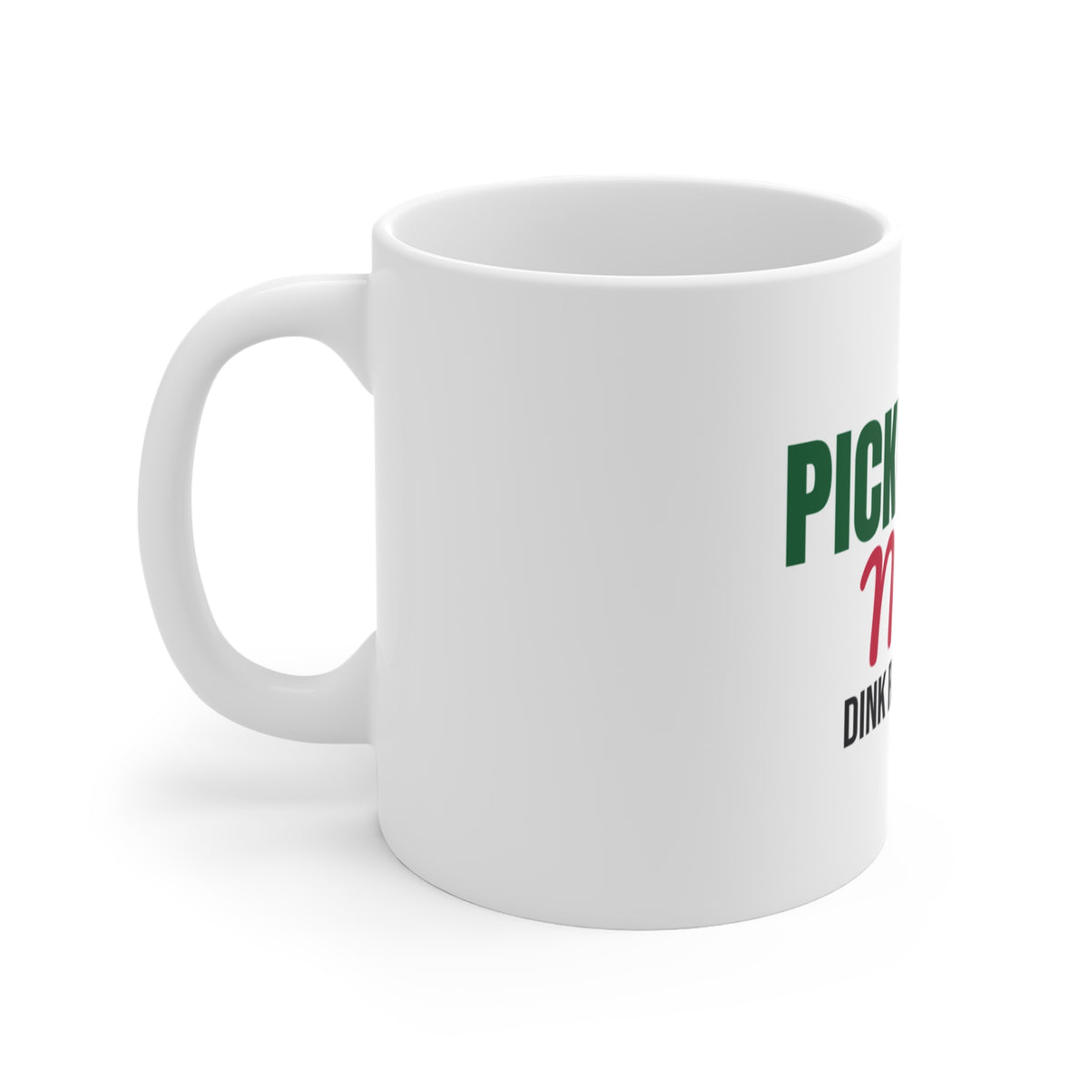 Pickleball Mom Dink Responsibly Mug