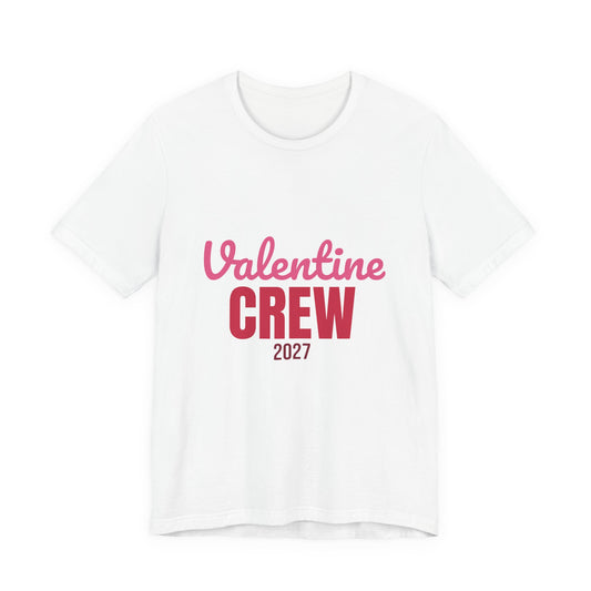 Valentine Crew 2027 Shirt