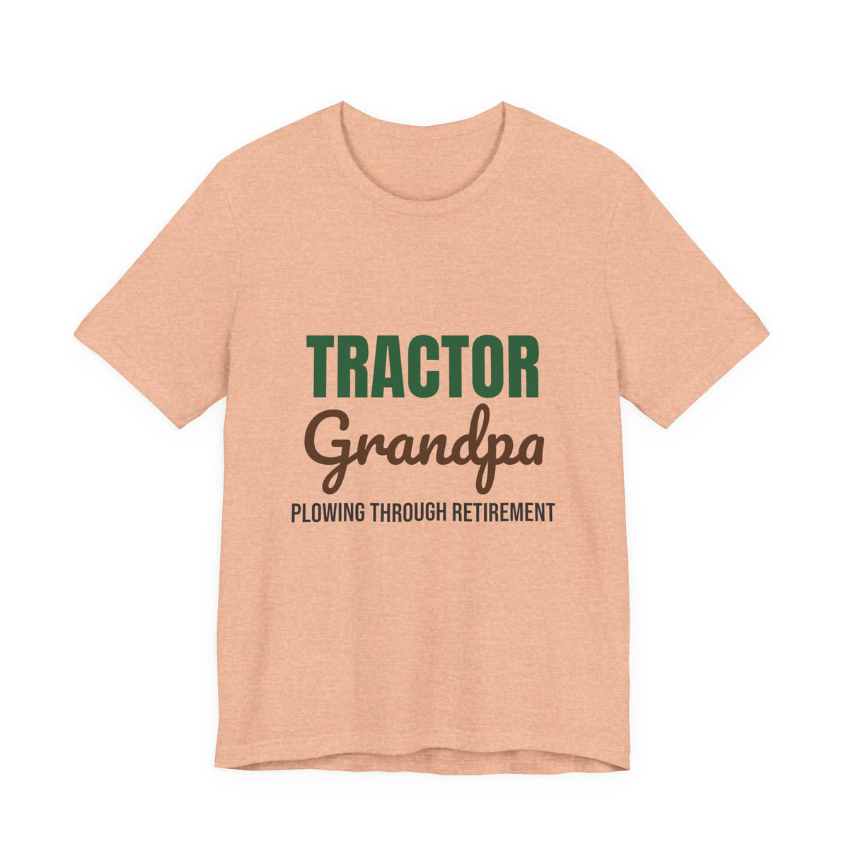 Tractor Grandpa Plowing Through Retirement Shirt, Tractor Grandpa T-Shirt, Farmer Gift