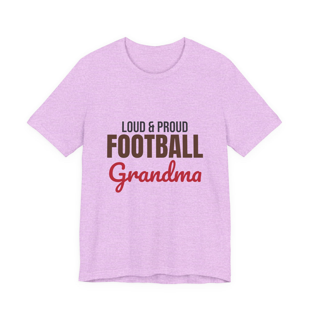 Loud and Proud Football Grandma Shirt, Football Grandma T-Shirt, Game Day Tee