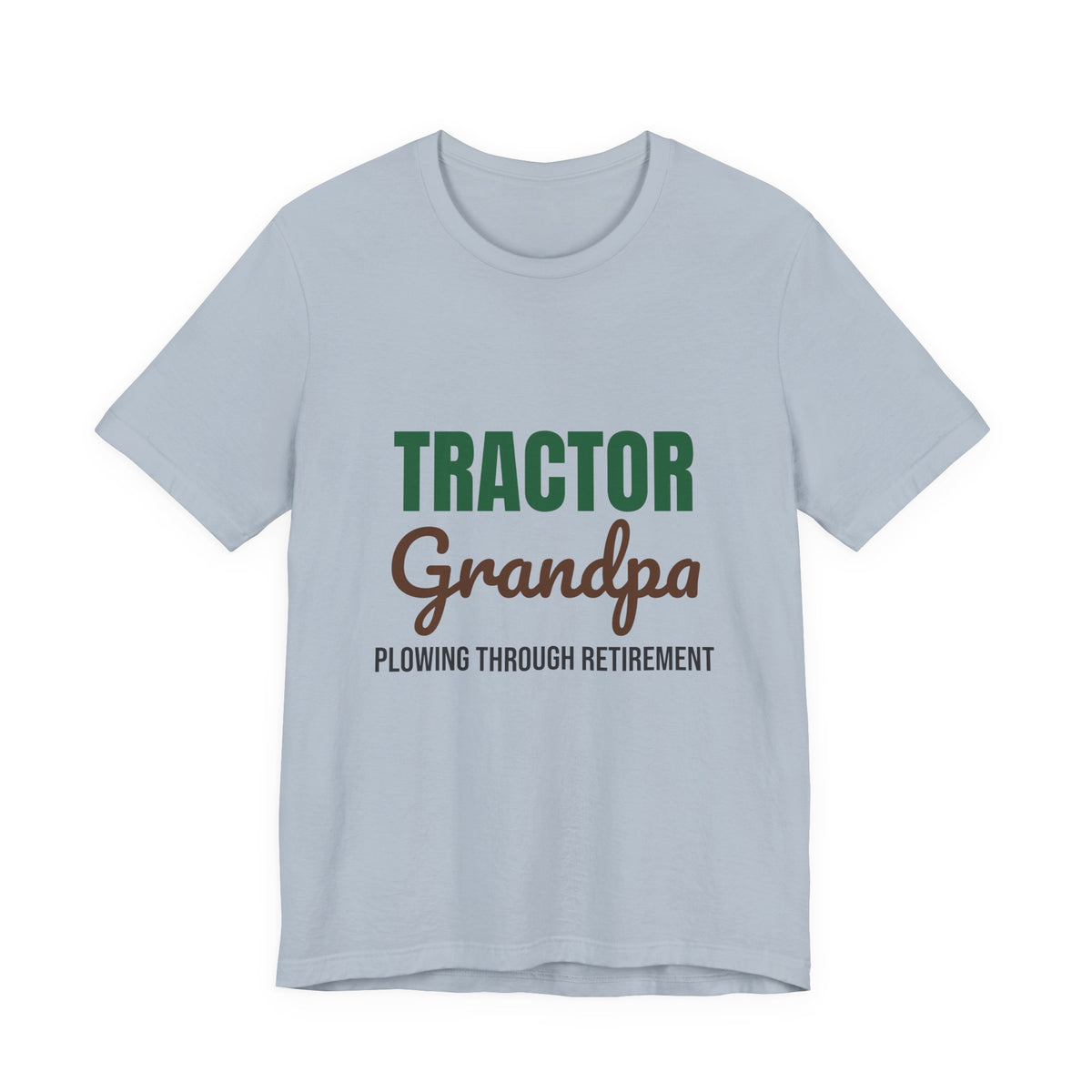 Tractor Grandpa Plowing Through Retirement Shirt, Tractor Grandpa T-Shirt, Farmer Gift