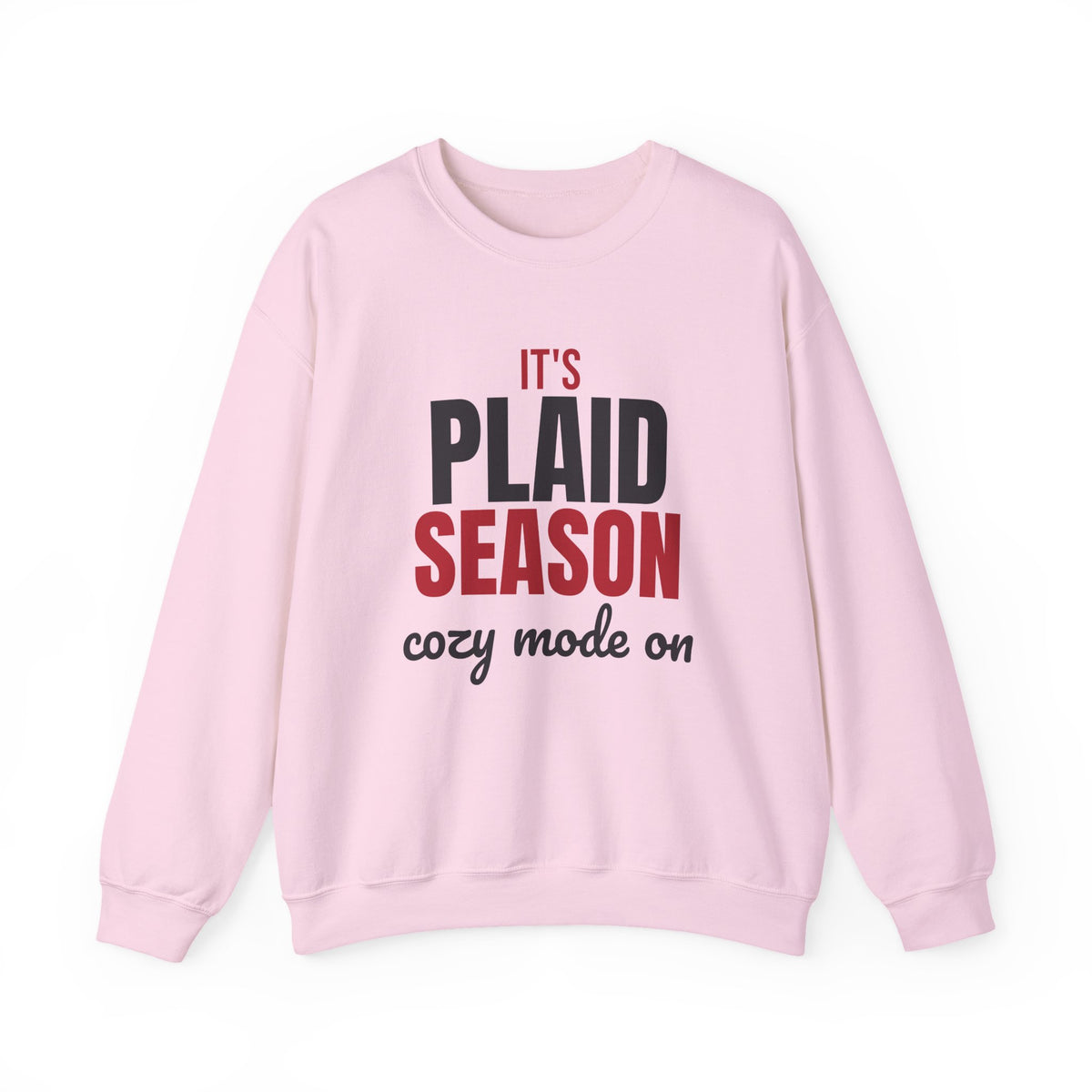 It's Plaid Season Cozy Mode On Sweatshirt, Plaid Season Crewneck Sweatshirt