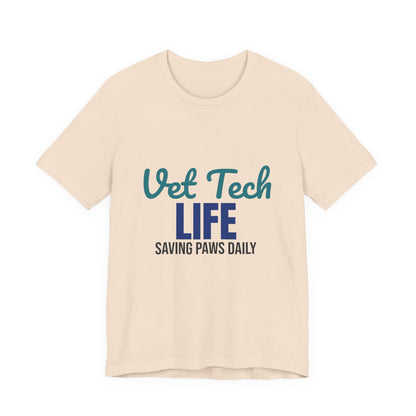 Vet Tech Life Saving Paws Daily Shirt