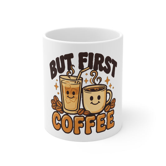 But First Coffee Mug