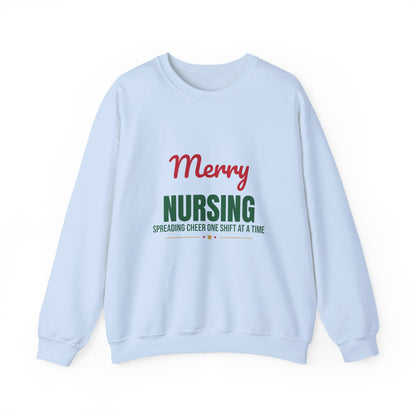 Merry Nursing Spreading Cheer One Shift at a Time Sweatshirt, Nurse Christmas Crewneck, Nurse Gift