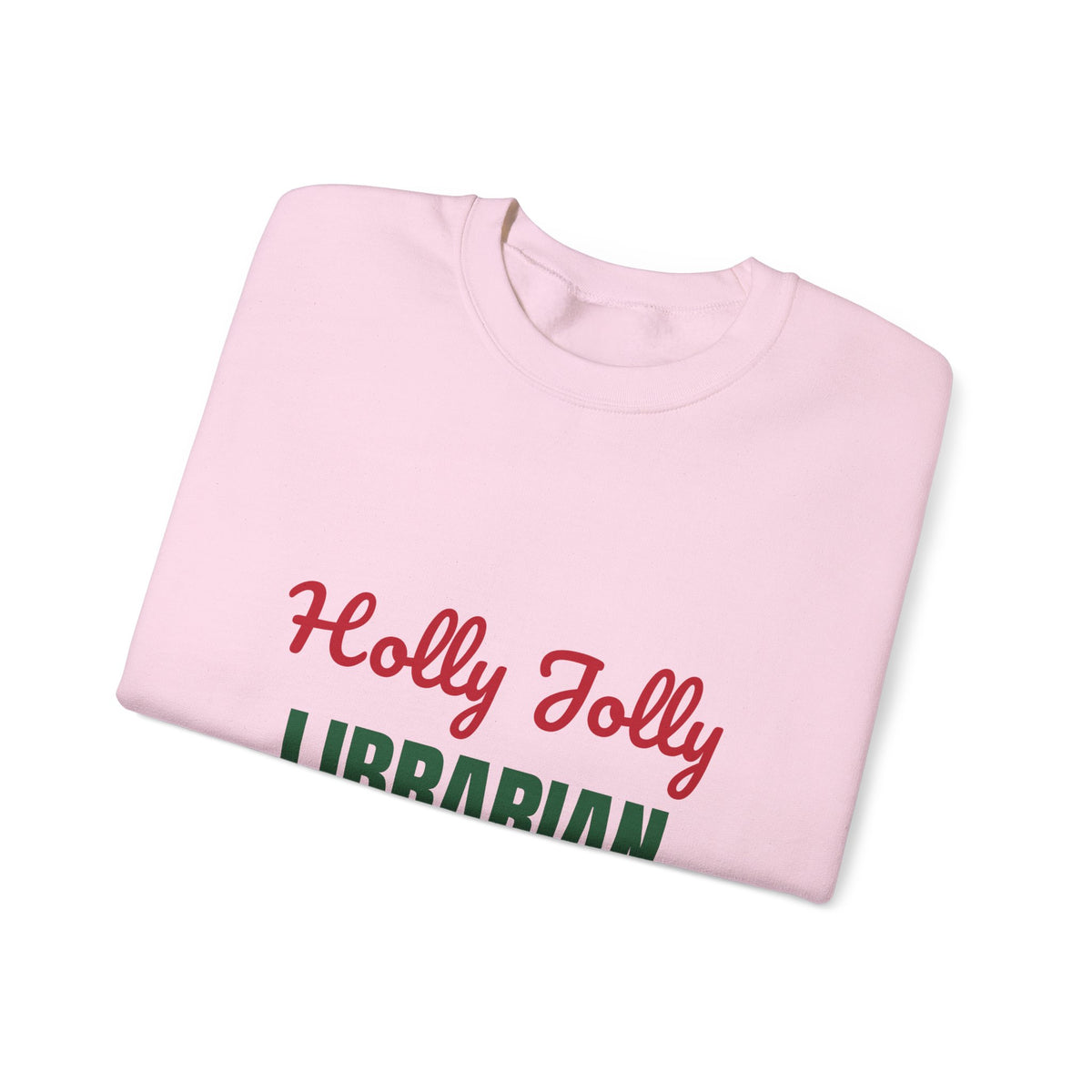 Holly Jolly Librarian Sweatshirt, Librarian Christmas Crewneck, Librarian Gift