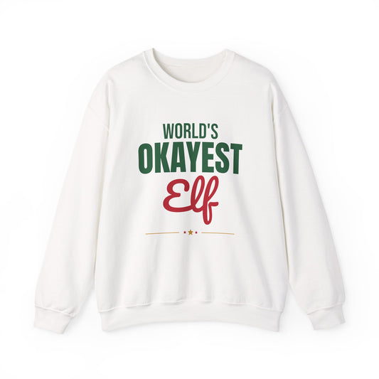 World's Okayest Elf Sweatshirt