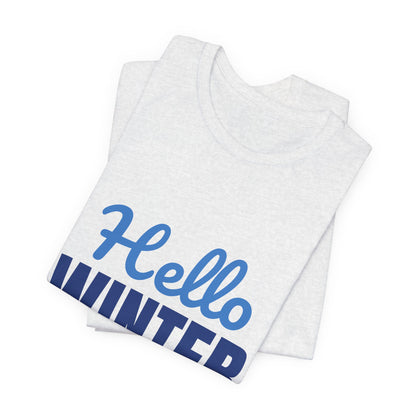 Hello Winter Cozy Season Mode Shirt, Winter T-Shirt, Cozy Season Tee