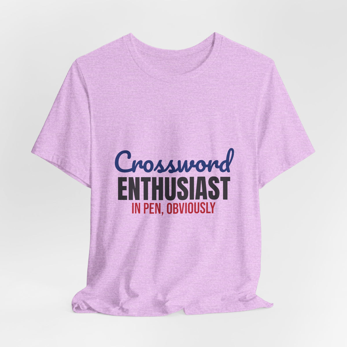 Crossword Enthusiast In Pen Obviously Shirt, Crossword Enthusiast T-Shirt, Puzzle Lover Gift