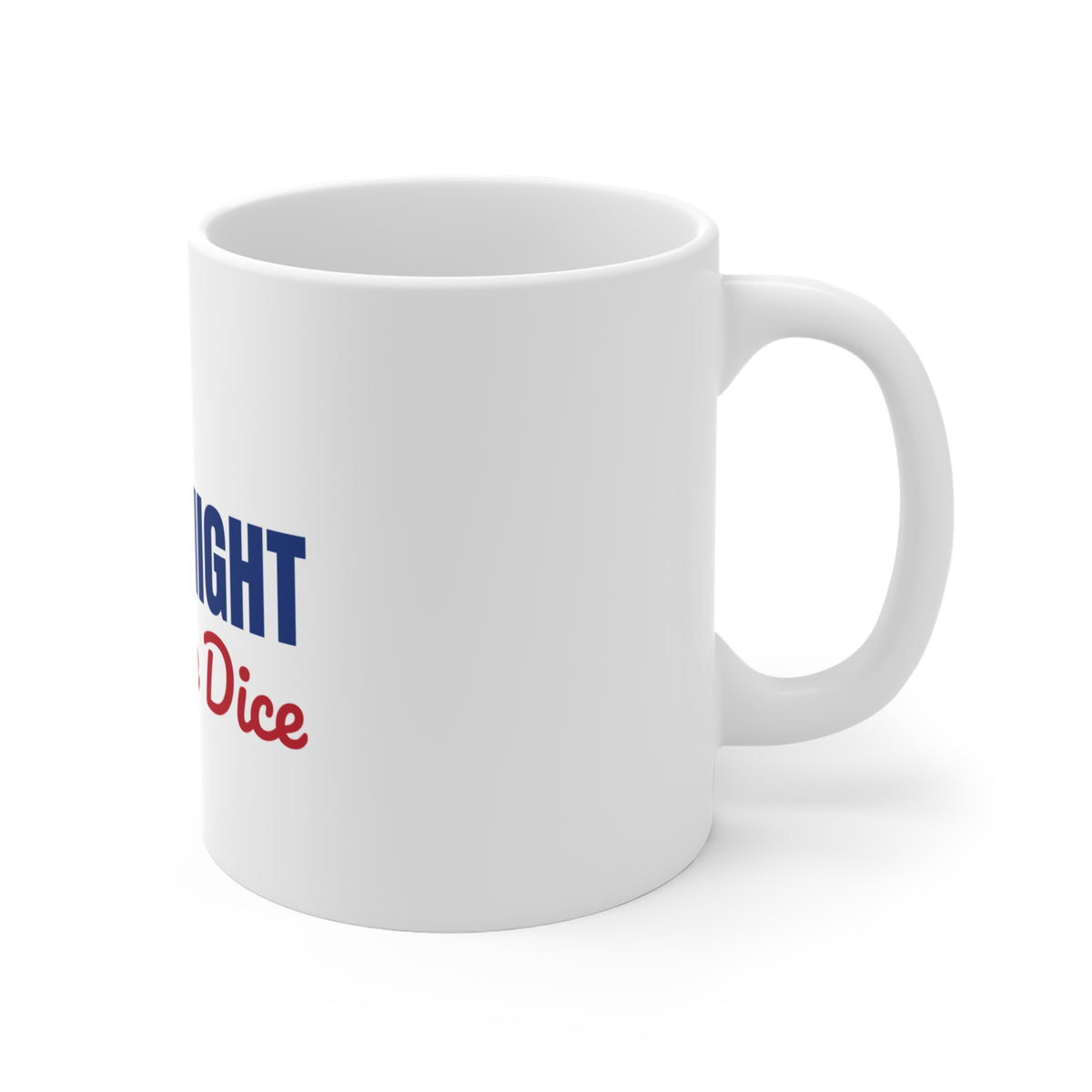 It's Game Night Roll the Dice Mug