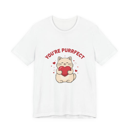 You're Purrfect Valentine Cat Shirt
