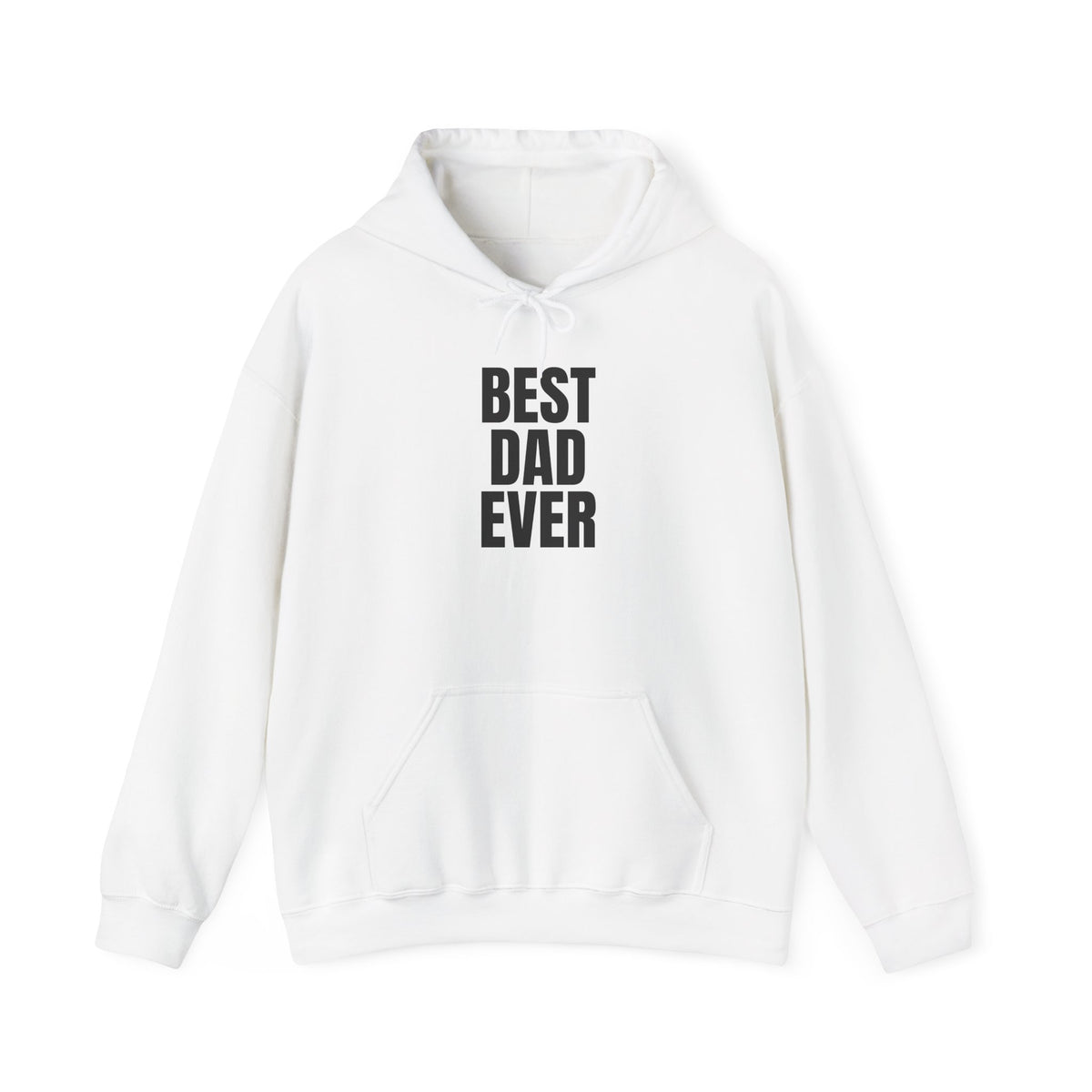 Best Dad Ever Hoodie