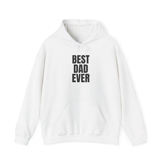 Best Dad Ever Hoodie