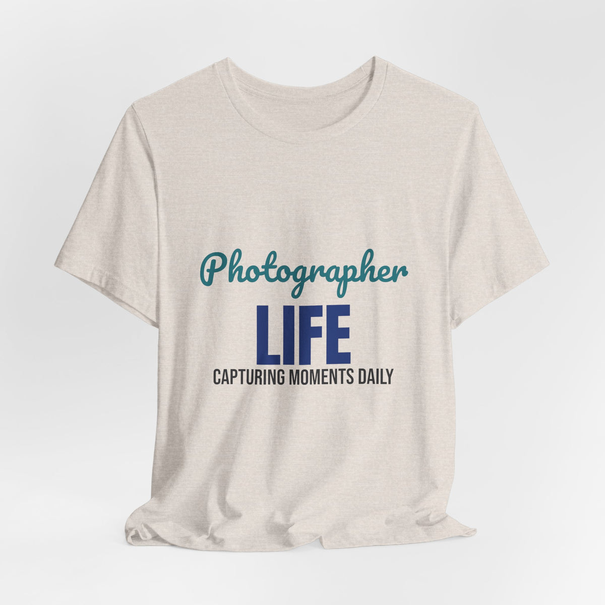 Photographer Life Capturing Moments Daily Shirt, Photographer T-Shirt, Photography Gift