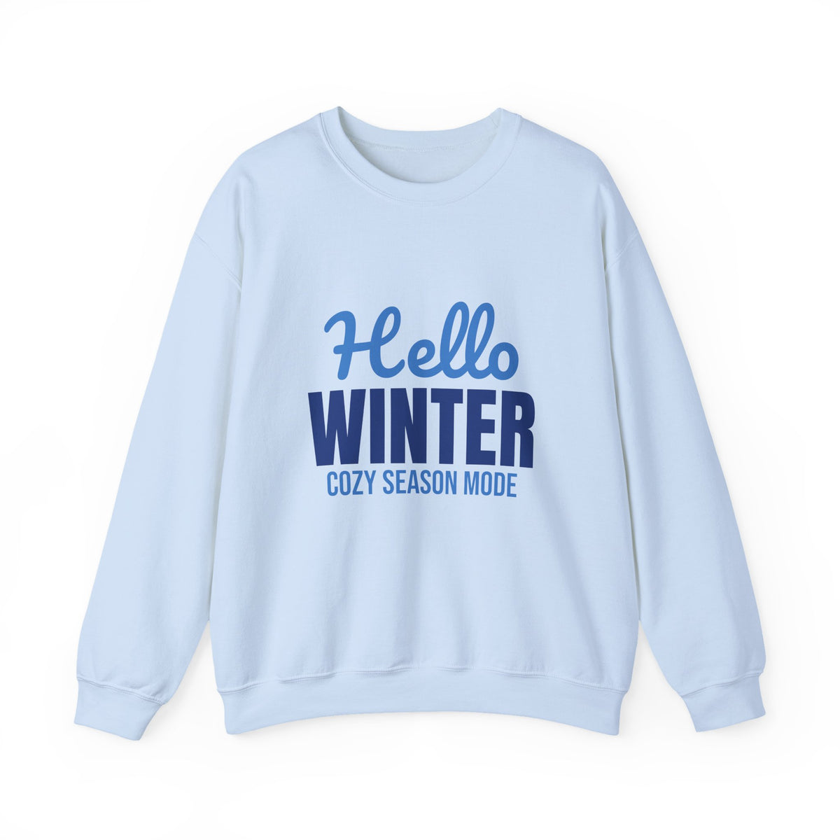 Hello Winter Cozy Season Mode Sweatshirt, Winter Crewneck, Cozy Season Sweatshirt